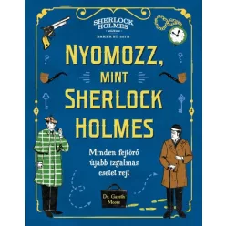 Dr. Gareth Moore - Nyomozz, mint Sherlock Holmes