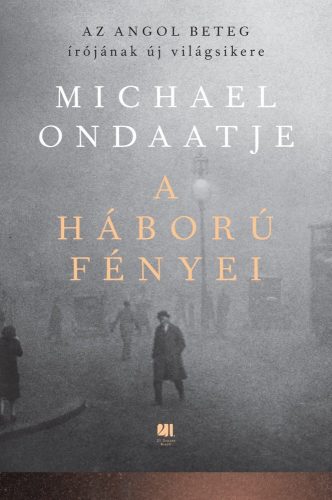 Michael Ondaatje-A háború fényei 