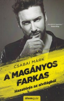 Csabai Márk-A magányos farkas 