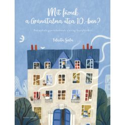 Felicita Sala - Mit főznek a Gránátalma utca 10.-ben?