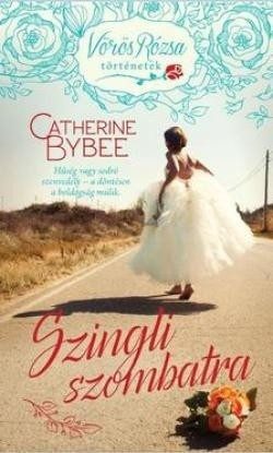 Catherine Bybee-Szingli szombatra 