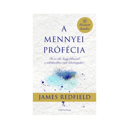 James Redfield - A mennyei prófécia (új példány)