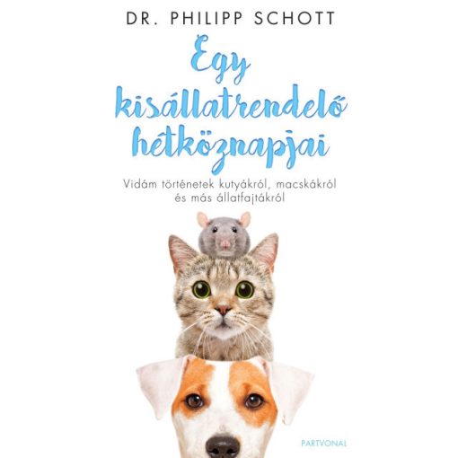 Dr. Philipp Schott-Egy kisállatrendelő hétköznapjai (új példány)