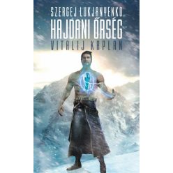 Vitalij Kaplan és Szergej Lukjanyenko - Hajdani Őrség 