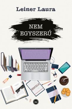 Nem egyszerű - Leiner Laura 