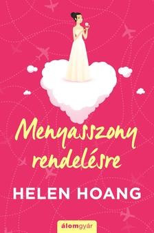 Helen Hoang - Menyasszony rendelésre 