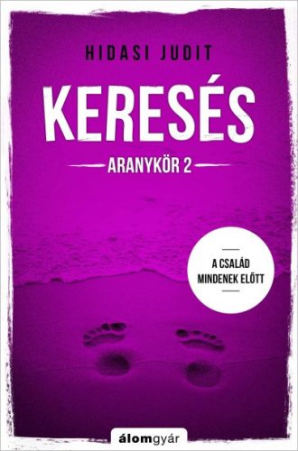 Hidasi Judit - Keresés - Aranykör 2 