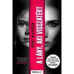 Kerry Wilkinson-A lány, aki visszatért 