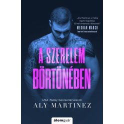 Aly Martinez -  A szerelem börtönében 