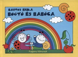 Bartos Erika-Bogyó és Babóca 