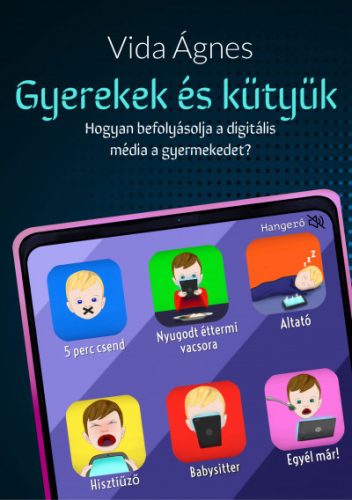 Gyerekek és kütyük - Vida Ágnes