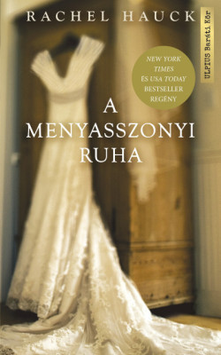 Rachel Hauck-A menyasszonyi ruha 