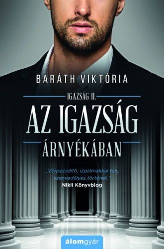 Baráth Viktória - Az igazság árnyékában 