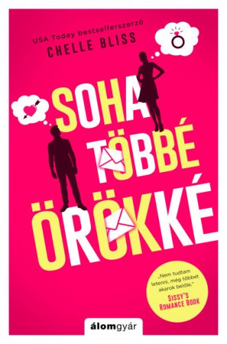 Chelle Bliss - Soha többé örökké 