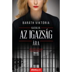 Baráth Viktória - Az igazság ára 