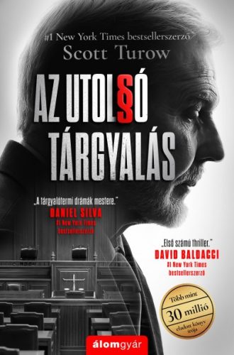 Scott Turow - Az utolsó tárgyalás 