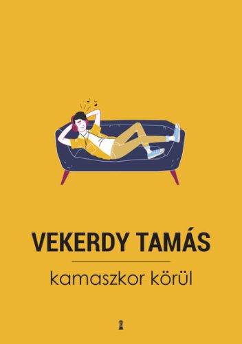 Vekerdy Tamás - Kamaszkor körül 