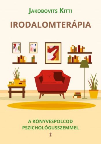 Jakobovits Kitti - Irodalomterápia