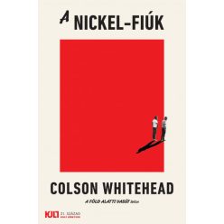 Colson Whitehead - A Nickel-fiúk 