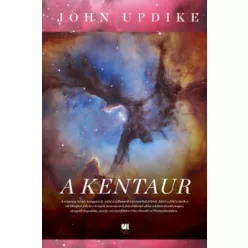 John Updike - A kentaur 