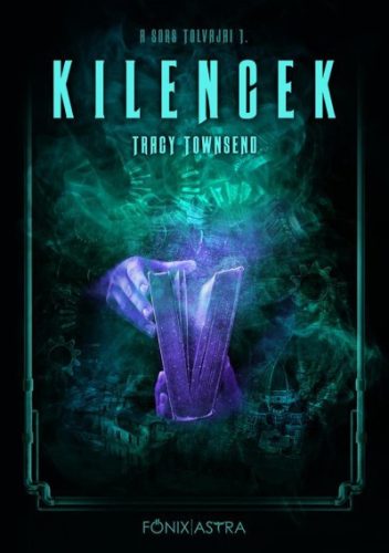 Tracy Townsend - Kilencek - A sors tolvajai 1. 