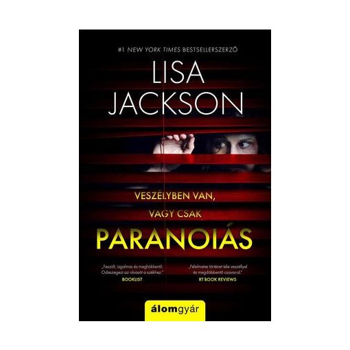 Lisa Jackson - Paranoiás 