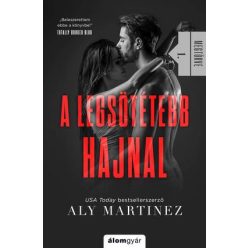 Aly Martinez-A legsötétebb hajnal - Megtörve I. 