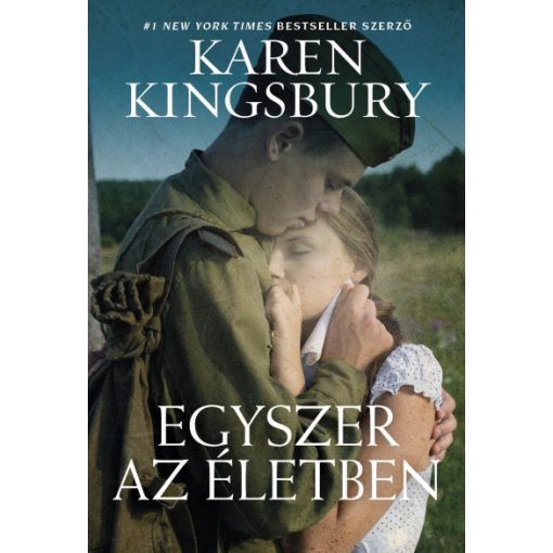 Karen Kingsbury - Egyszer az életben
