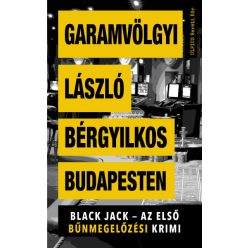 Garamvölgyi László - Bérgyilkos Budapesten 