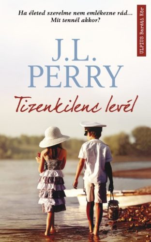 J.L. Perry - Tizenkilenc levél 