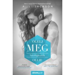 A. L. Jackson - Ölelj meg - Szívdöglesztők - Ollie 