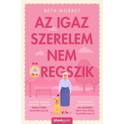 Beth Morrey-Az igaz szerelem nem öregszik 