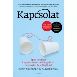 David Bradford és Carole Robin - Kapcsolat