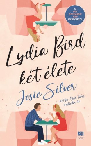 Josie Silver - Lydia Bird két élete 