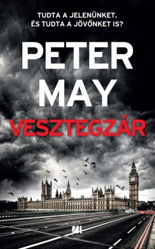 Peter May - Vesztegzár 