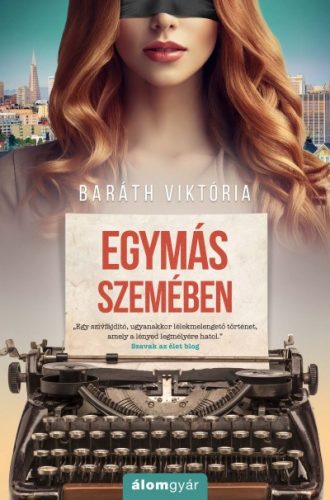 Baráth Viktória - Egymás szemében