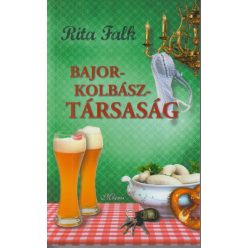 Rita Falk - Bajorkolbász-társaság