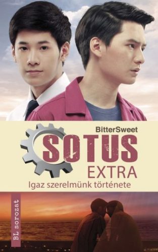 BitterSweet - Sotus Extra - Igaz szerelmünk története