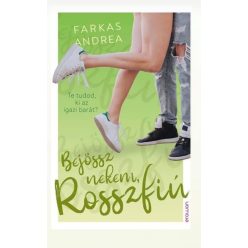 Farkas Andrea - Bejössz nekem, Rosszfiú