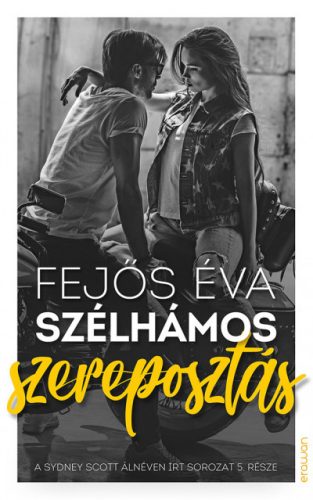 Fejős Éva - Szélhámos szereposztás