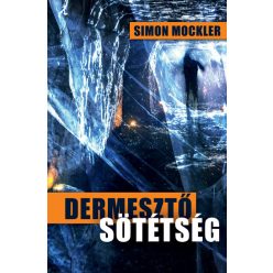 Dermesztő sötétség - Simon Mockler