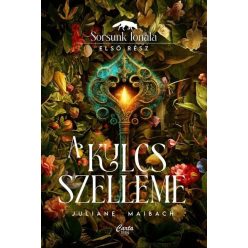 A kulcs szelleme - Sorsunk fonala 1.  - Juliane Maibach
