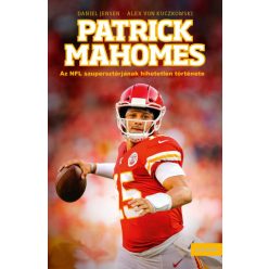 Daniel Jensen és Alex von Kuczkowski - Patrick Mahomes