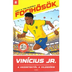   Vinícius Jr. - A kezdetektől a világhírig (kötött áras)