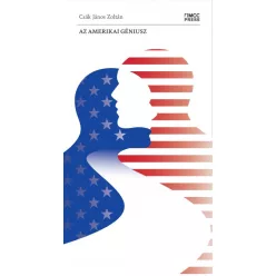 Csák János Zoltán - Az amerikai géniusz