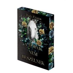   A lovak nem beszélnek (élfestett) -  Holy Evans (kötött áras) 