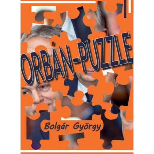 Bolgár György - Orbán-puzzle