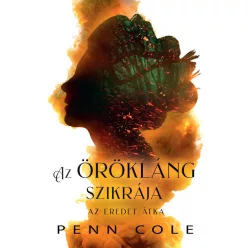   Az Örökláng szikrája - Az Eredet átka (élfestett) - Penn Cole (már nem kötött áras) 