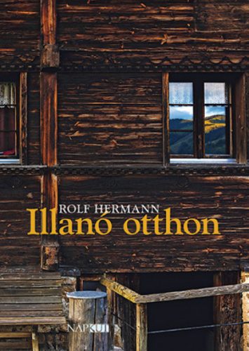 Rolf Hermann - Illanó otthon