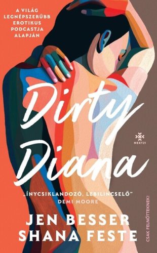 Dirty Diana - Jen Besser, Shana Feste (kötött áras) 